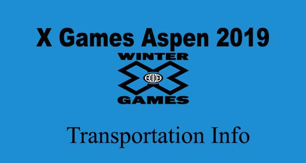 X Games Aspen 2019: Transportation Info